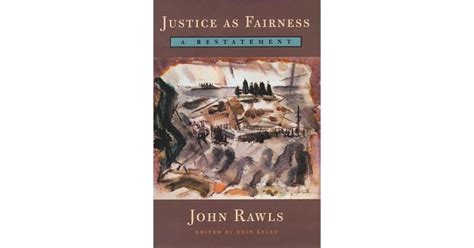  Justice as Fairness: A Restatement - 정의로운 공정의 원리에 대한 새로운 해석